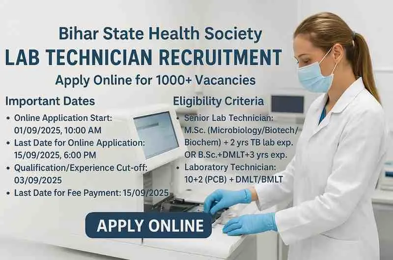 Bihar Lab Technician Recruitment 2025 – 1000+ Vacancy Apply Online Bihar SHSB Lab Technician Recruitment 2025