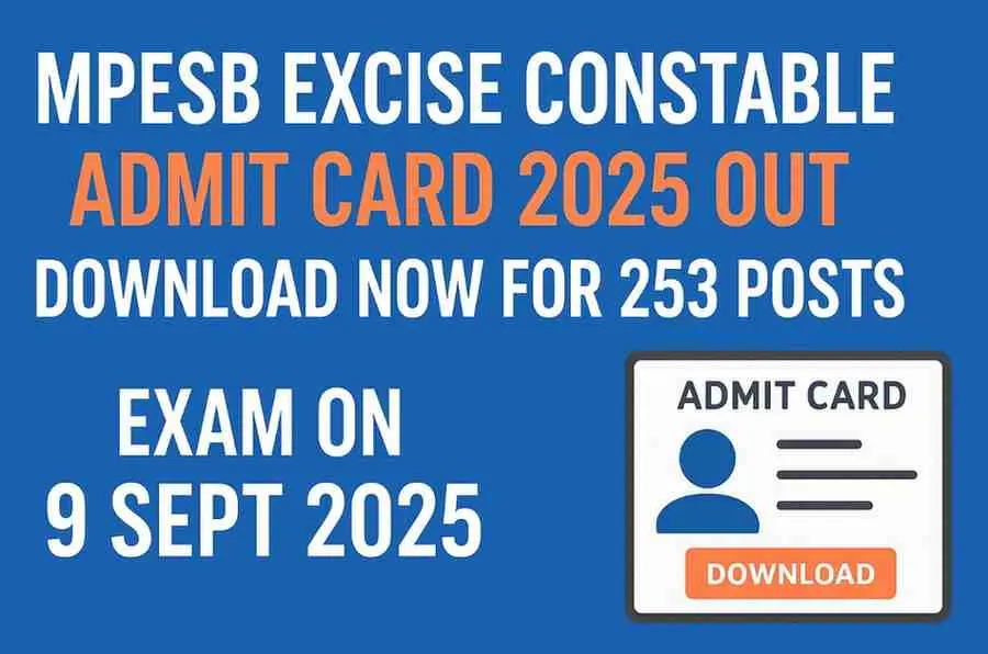 MPESB Excise Constable Admit Card 2025 – 253 Posts MPESB Excise Constable Admit Card 2025 Download