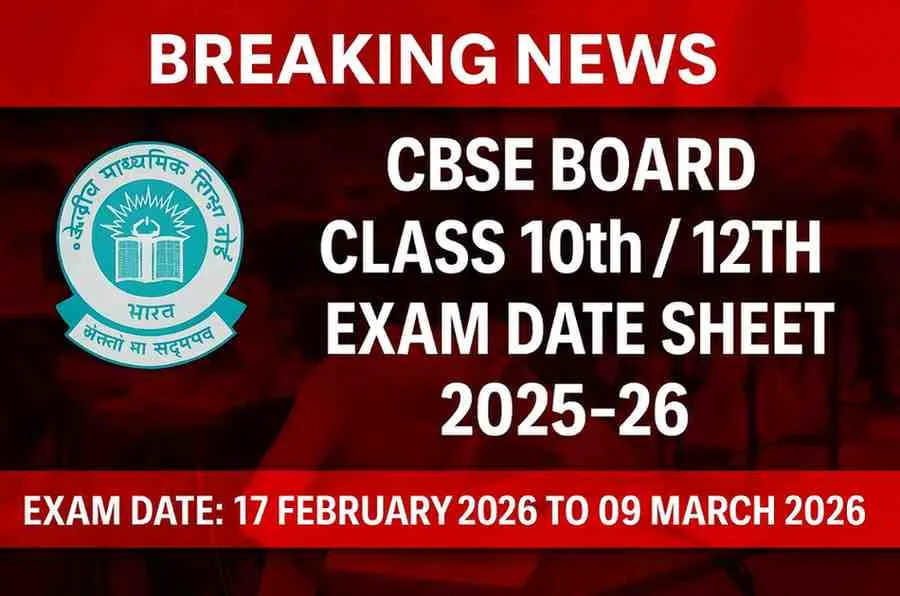 CBSE Board Class 10th / 12th Exam Date Sheet 2025-26 – Exam Date 17 February to 09 March 2026 | WifiResult