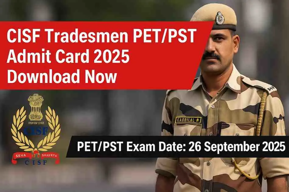 CISF Constable Tradesmen PET/PST Admit Card 2025 news style poster with CISF logo, uniformed officer, and exam date 26 September 2025