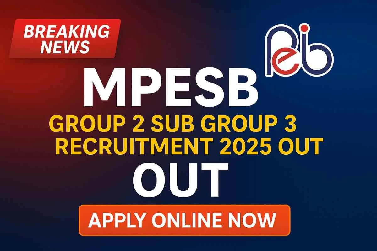 MPESB Group 2 Sub Group 3 Recruitment 2025 Notification OUT Apply Online for 454 Posts