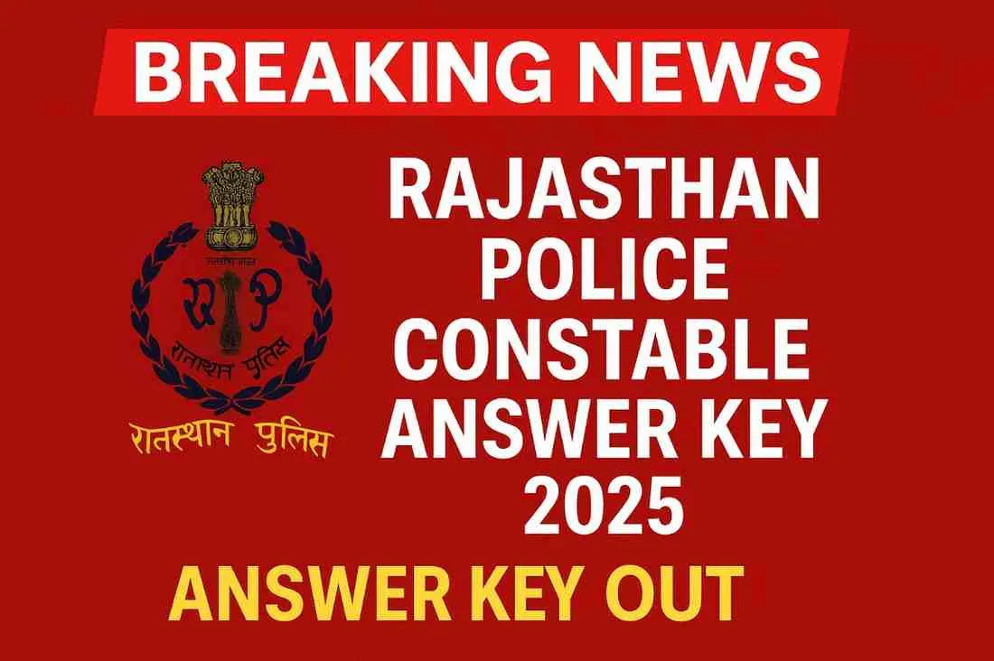 Rajasthan Police Constable Answer Key 2025 news style poster with Rajasthan Police logo, Answer Key Out text, and last date to download
