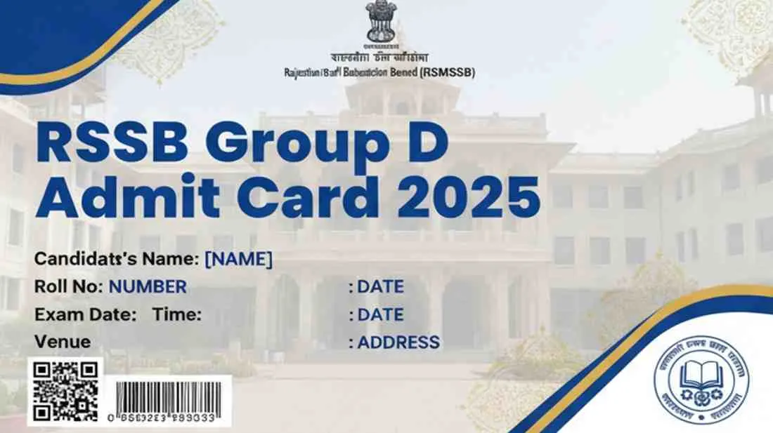 RSSB Group D Admit Card 2025 डाउनलोड, परीक्षा तिथि और जानकारी