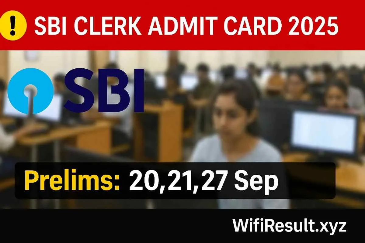 SBI Clerk Admit Card 2025 जारी – SBI Logo और Exam Hall Background | Prelims 20, 21, 27 September | WifiResult.xyz